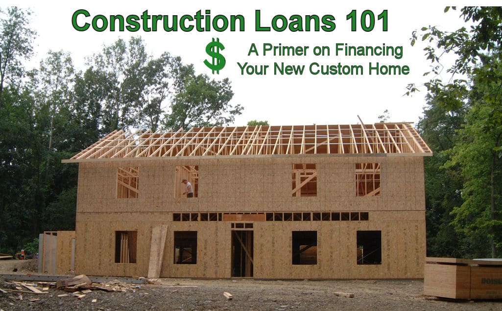 Construction Loans